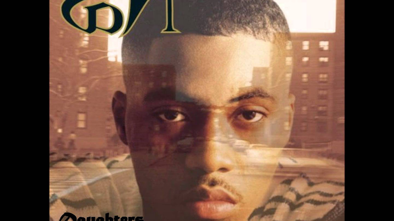Nas - Daughters (with lyrics) - YouTube