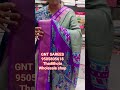 GNT SAREES 9505805618 thadithota Rajahmundry wholesale shop #gntsarees