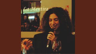 La Mentira (En Vivo)