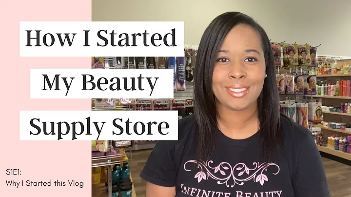 How to Start a Beauty Supply Store: S1E1 (Why I Started this Series) - DayDayNews