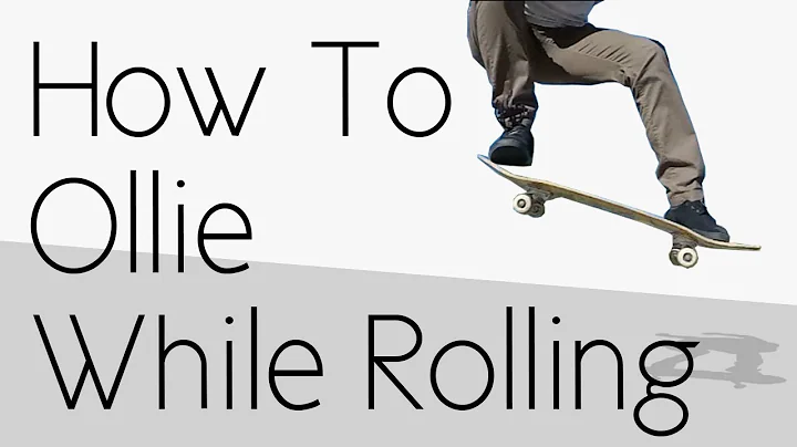How To Ollie While Rolling