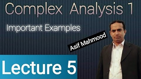 Important Examples | Lecture 5 | Complex Analysis | Urdu/Hindi