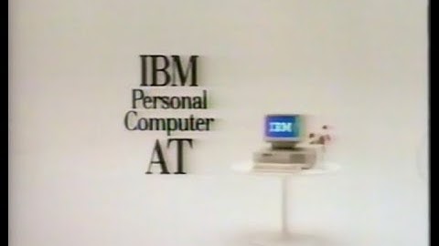 1986 IBM Personal Computer Commercials