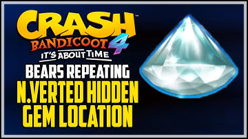 Bears Repeating N.Verted Hidden Gem Location - Crash Bandicoot 4