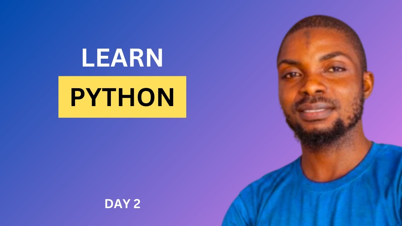 LEARN PYTHON - CONTROL FLOW: Conditional Statement, Loop (DAY 2) - YouTube
