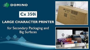 Domino Cx350i: High-Resolution Large Character Printer for Secondary Packaging and Big Surfaces