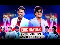Erik Haydar va Elmurod - Konserti 2023  (EXCLUSIVE FILM)