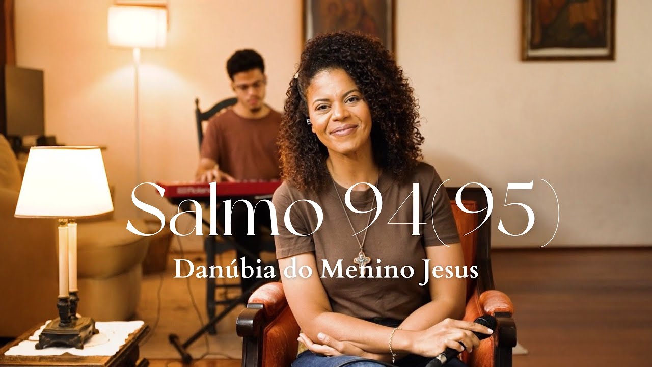 Salmo 94(95)| Hoje não fecheis o vosso coração, mas ouvi a voz do Senhor!