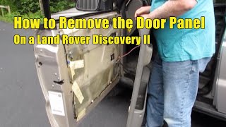 How to Remove a Door Panel on a Land Rover Discovery Series II | Atlantic British Presents