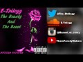 E-Trilogy - The Beauty And The Beast (Lyric Video)