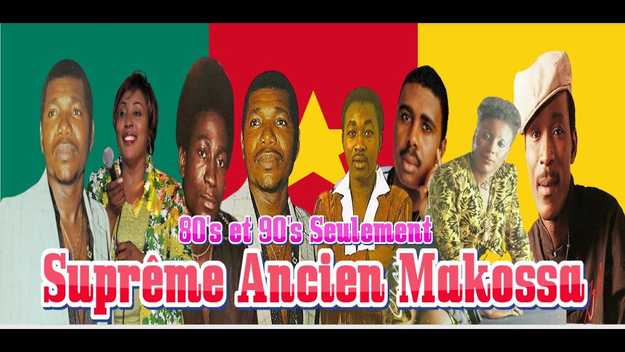 Suprême Ancien Makossa Cameroun 80's et 90's Seulement