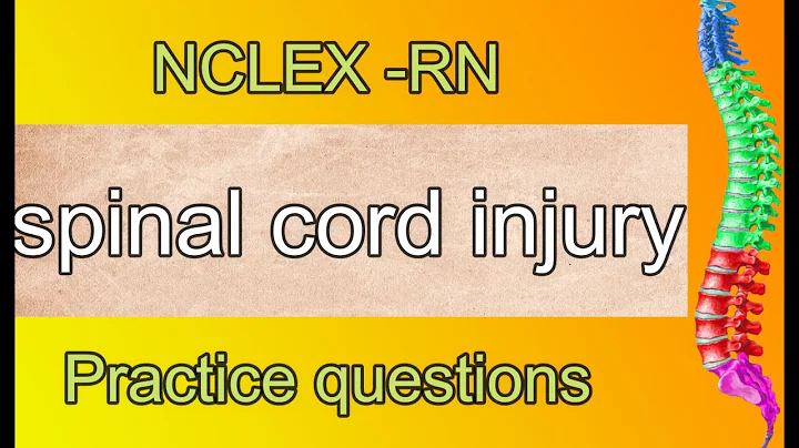 NCLEX-RN-spinal cord injury practice questions