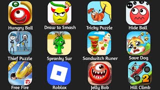 Help Me Tricky Puzzle,Sandwich Runner,Going Balls,Thief Puzzle,Red Ball 4,Hungry Balls,Minecraft,Pvz