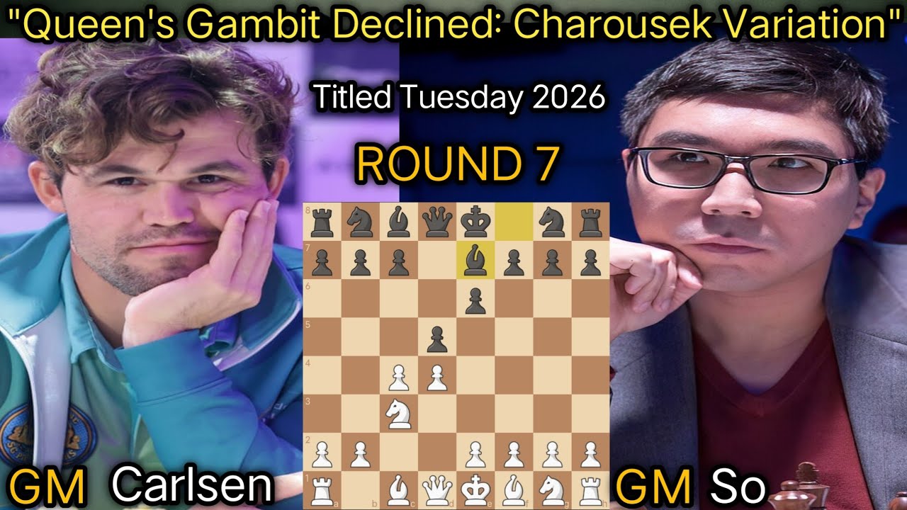 Magnus Carlsen VS Wesley So | Titled Tuesday 2026 | January 20 Round 7