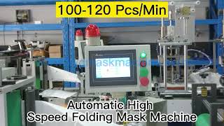 Fully Automatic Super High Speed Folding Mask Machine