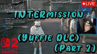 FF7: R. INTERmission DLC(NS2)[Part 2]