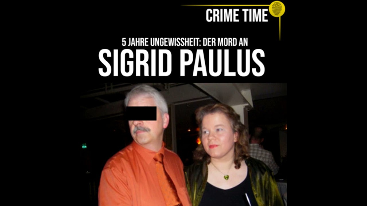 Alle dachten, sie sei weggelaufen: Der Mord an Sigrid Paulus | True Crime PODCAST | CRIME TIME