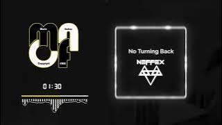 No Turning Back - NEFFEX Copyright FREE)