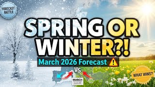 March 2026 Weather Forecast: Spring Surge or Winter's Last Stand?