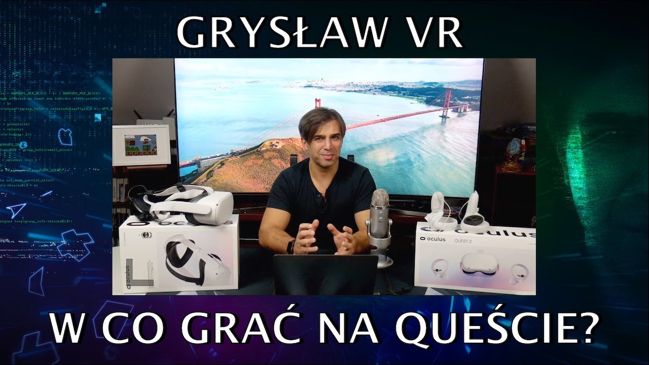 Grysław VR - Questowe polecanki, czyli w co grać na goglach Oculus Quest i Quest 2