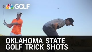Oklahoma State Golf Trick Shots | Golf Channel