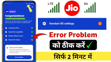 Jio Handset 5G Settings Problem | Handset 5G Settings Error Problem | Chack Your 5G Settings Problem