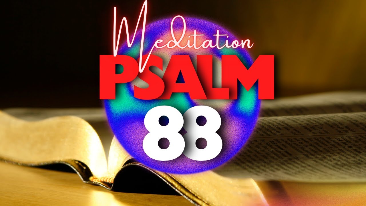 PSALM 88: 🕯️ The Prayer for the DARK NIGHT of the Soul! God Hears Your Cry in the Abyss! 🌑🛡️🙏