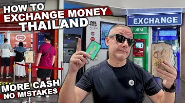 This Is How To Exchange Money In THAILAND | Get More Cash & No Mistakes | QR Pay #livelovethailand