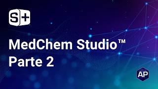 ADMET Predictor® MedChem Studio Parte 2
