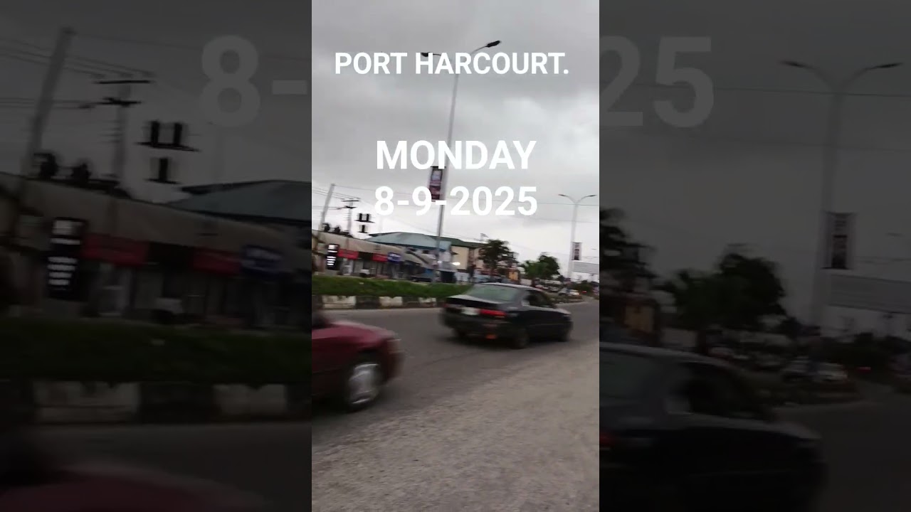 Port Harcourt, Nigeria 8:9:2025 