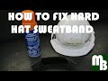 How to fix Milwaukee Hard Hat Sweatband