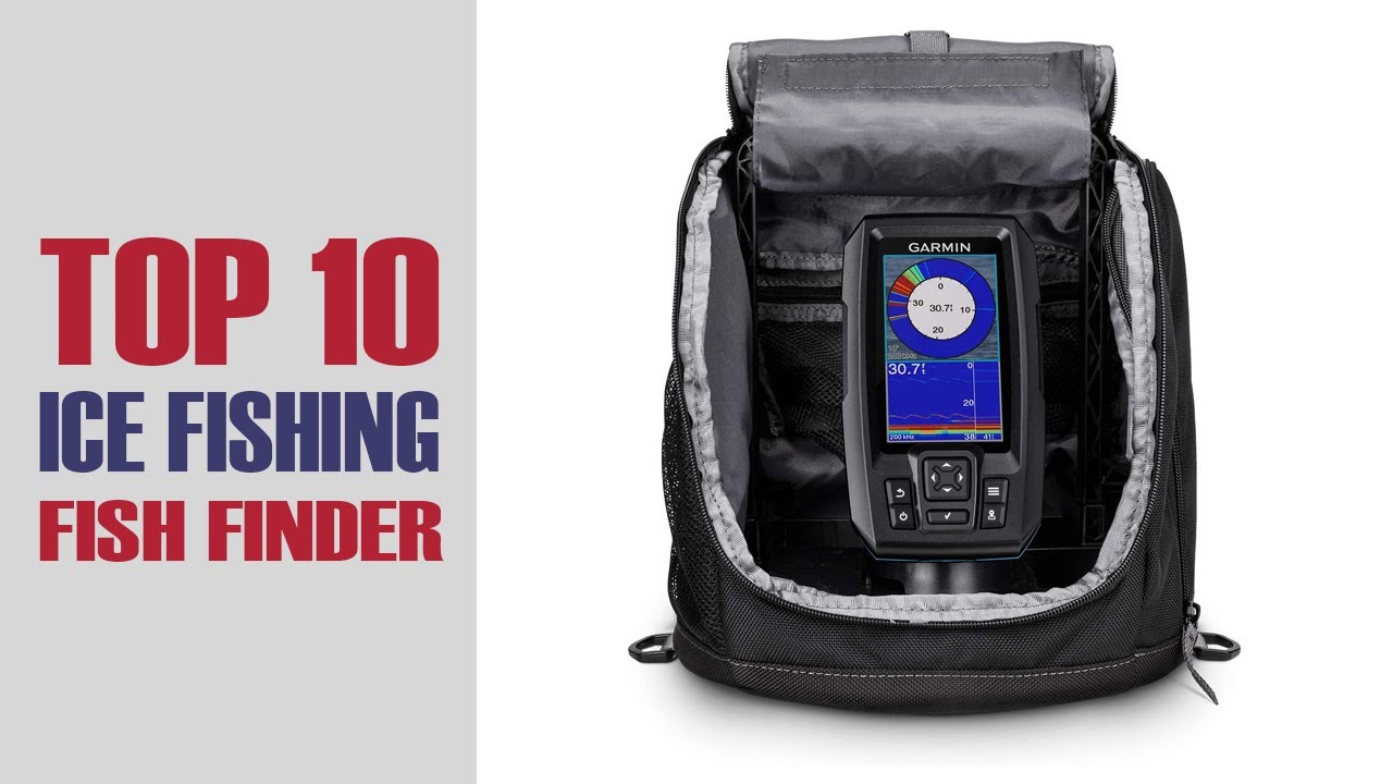 Top 10 Ice Fishing Fish Finder of 2022  Ultimate Reviews & Buyer's Guide!  