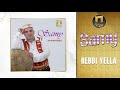 SAMY Rebbi Yella Chant Traditionnel Kabyle سامي