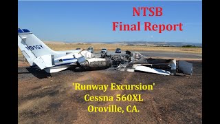 NTSB Final Report Cessna 560XL Citation 'Runway Excursion'