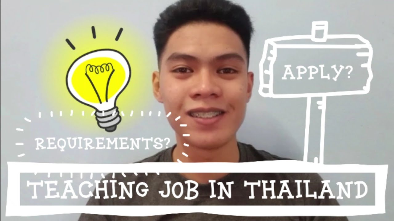 Teaching Jobs in Thailand for Filipinos | How to apply? - YouTube