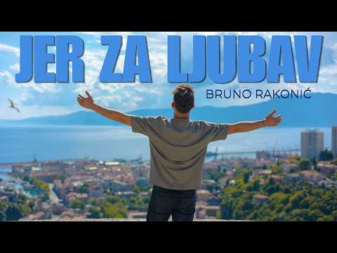 Bruno Rakonić - Jer za ljubav (Official Video 2026.)