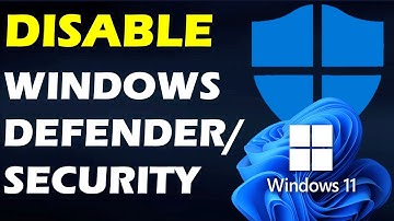 How To Disable Windows Defender / Windows Security In Windows 11