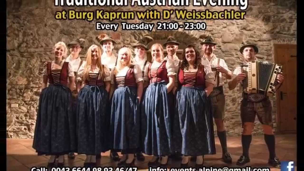 Traditional Austrian Evening at Burg Kaprun with D' Weissbachler group.