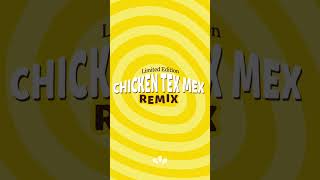 Panos Belgique - Le nouveau Chicken Tex Mex Remix, ça envoie !