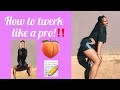 HOW TO TWERK LIKE A PRO! NO MATTER THE SIZE OF YOUR BOOTY! South African YouTuber