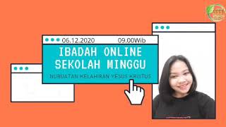 IBADAH SEKOLAH MINGGU 