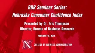 UNL Bureau of Business Research Webinar Series: Nebraska Consumer Confidence Index