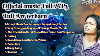 Download lagu JHOY MAULANA - FULL ALBUM 'SEANDAINYA' [ MUSIC MP3]Full Arrangement Terbaru 2026