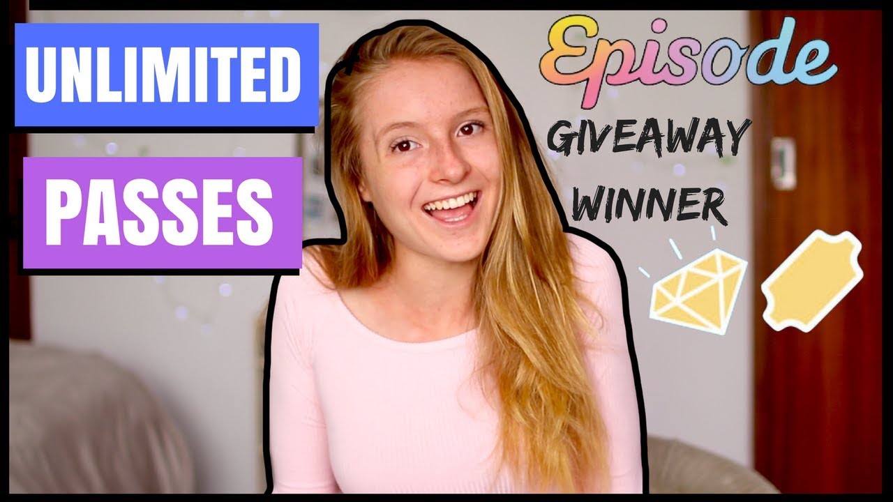 UNLIMITED EPISODE PASSES GIVEAWAY WINNER!! YouTube