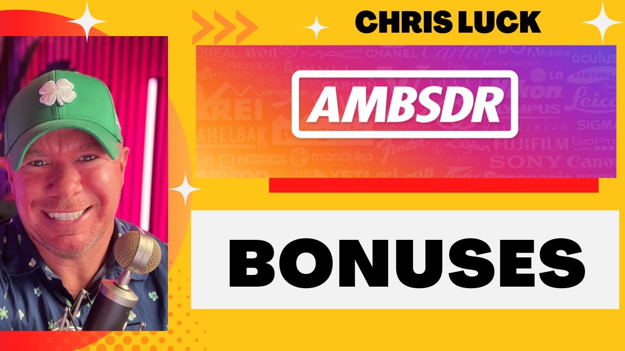Chris Luck AMBSDR Brand Ambassador Review | AMBSDR Bonuses | Review and Bonuses