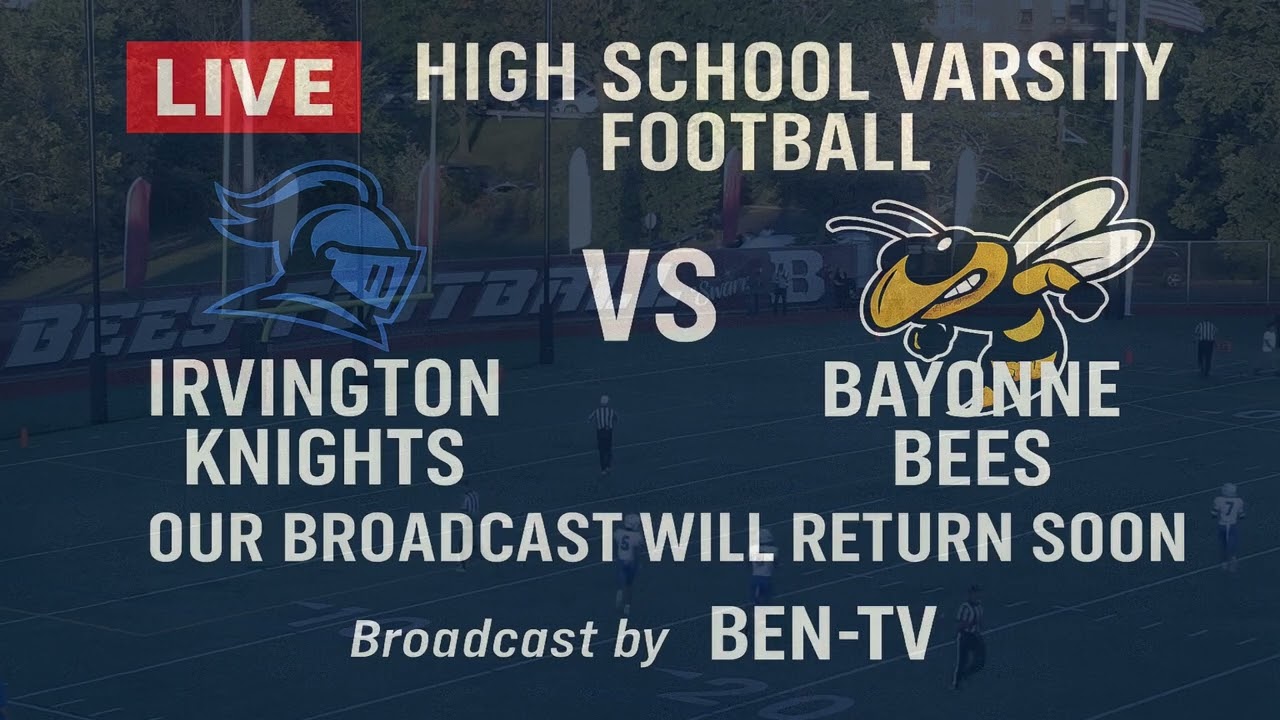 BAYONNE HIGH SCHOOL VARSITY FOOTBALL VS IRVINGTON HIGH SCHOOL