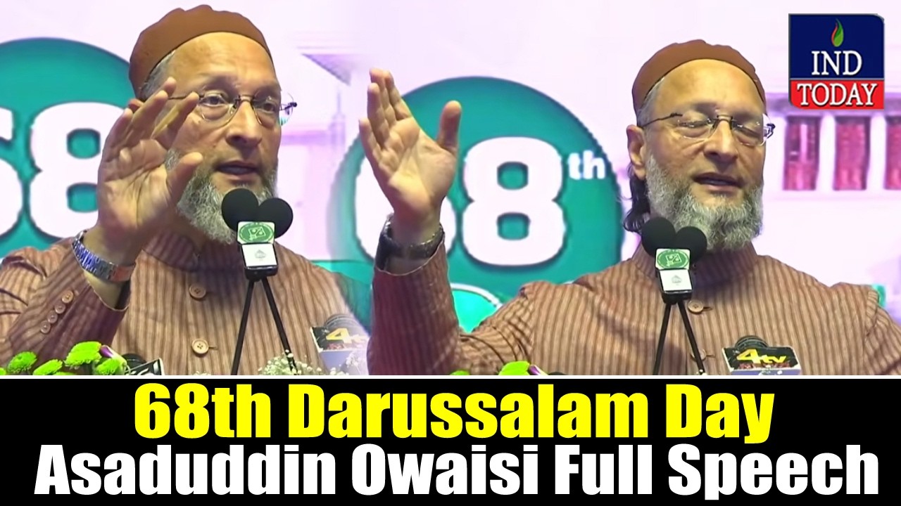 Darussalam Day: AIMIM Supremo Barrister Asaduddin Owaisi Full Fiery Speech