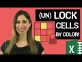 Lock Cells & Protect Excel Worksheet - EVEN by Cell Color!