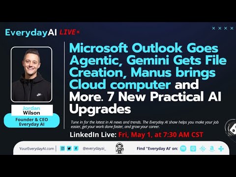 Microsoft Outlook Goes Agentic, Gemini Gets File Creation, Manus brings Cloud computer and More.