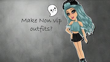 Makes Non-VIP outfits ||Chalying x Chasiaa Msp